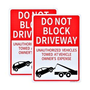*NEW* 2-Pack 14"x10" Do Not Block Driveway Outdoor Signs